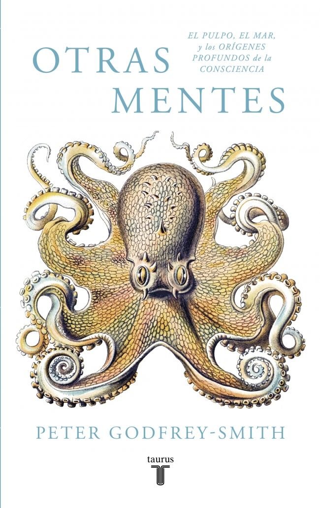 OTRAS MENTES EL PULPO EL MAR Y LOS ORIGENES PROFUNDOS DE - 9788430619061 Imagen principal del producto