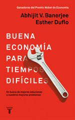 BUENA ECONOMIA PARA TIEMPOS DIFICILES - 9788430619832