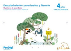 DESCUB,COMUNI,LITERARIO 4AÑOS EI 24 PRODIGI ESPIRAL SIT,APR | AA,VV | 9788430703418 (Teide)