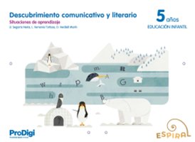 DESCUB,COMUNI,LITERARIO 5AÑOS EI 24 PRODIGI ESPIRAL SIT,APR | AA,VV | 9788430703562 (Teide)