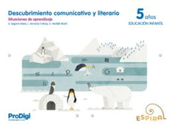 DESCUB,COMUNI,LITERARIO 5AÑOS EI 24 PRODIGI ESPIRAL SIT,APR | AA,VV | 9788430703562 (Teide)