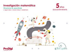 INVEST,MATEMATICA 5AÑOS EI 24 ESPIRAL PRODIGI SIT,APRENDIZ, | AA,VV | 9788430703814 (Teide)