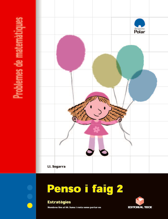 Penso I Faig 2 Quadern de Problemes TEIMAT29EP (Teide) - 9788430705115