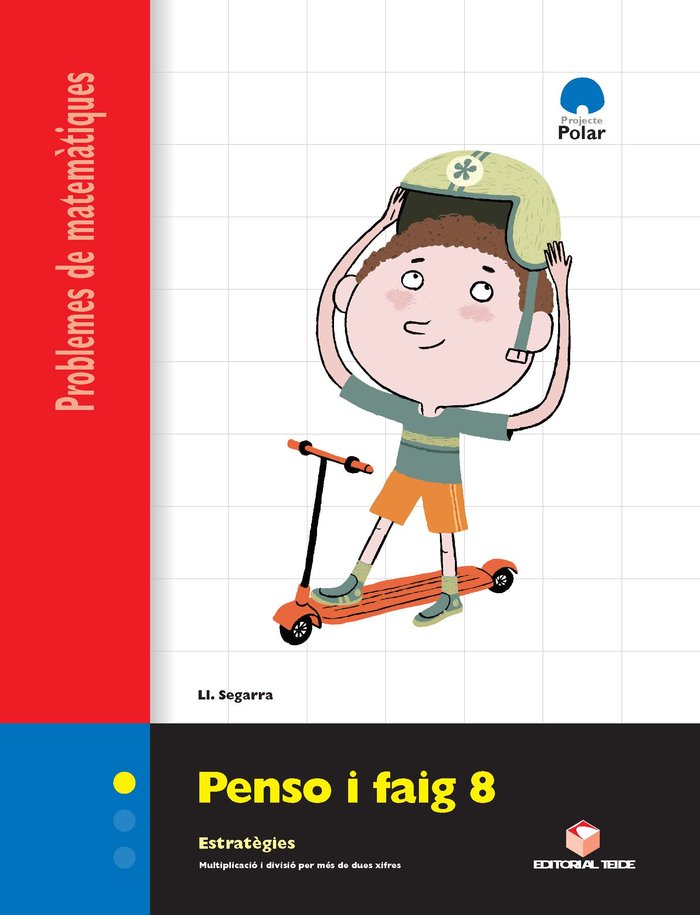 Penso I Faig 8 Quadern de Problemes TEIMAT29EP (Teide) - 9788430708376