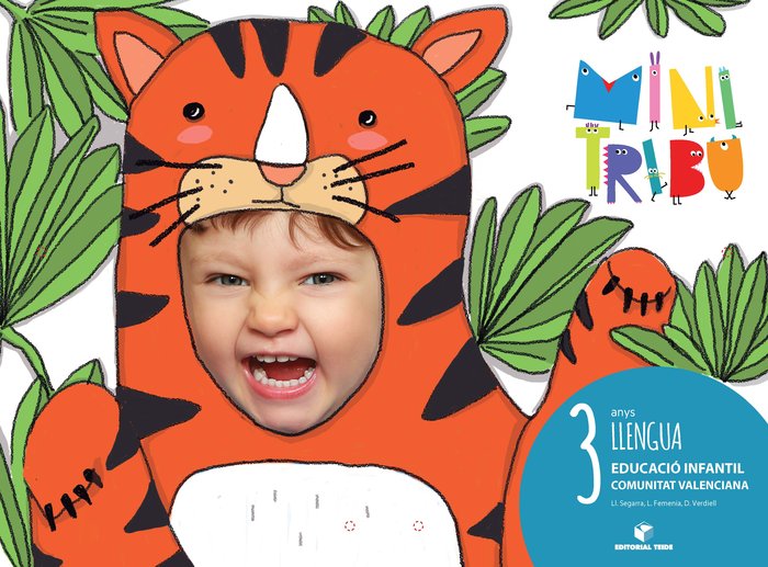 LLENGUA 3AÑOS EI VALENCIA 17 MINI TRIBU | Varios Autores | 9788430711932 (Teide)