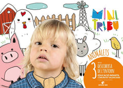 D,ENTORN ANIMALETS 3AÑOS EI VALENCIA 17 MINI TRIBU | Varios Autores | 9788430713059 (Teide)