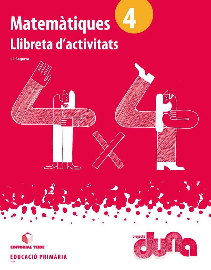 Llibreta Matemàtiques 4º EP Cataluña Duna TEIMAT14EP (Teide) - 9788430719297