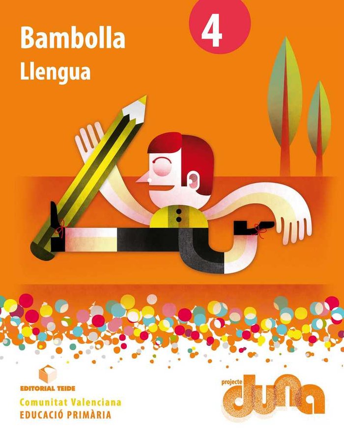 Llengua Bambolla 4º EP Valencia 15 Duna TEILEN14EP (Teide) - 9788430719853