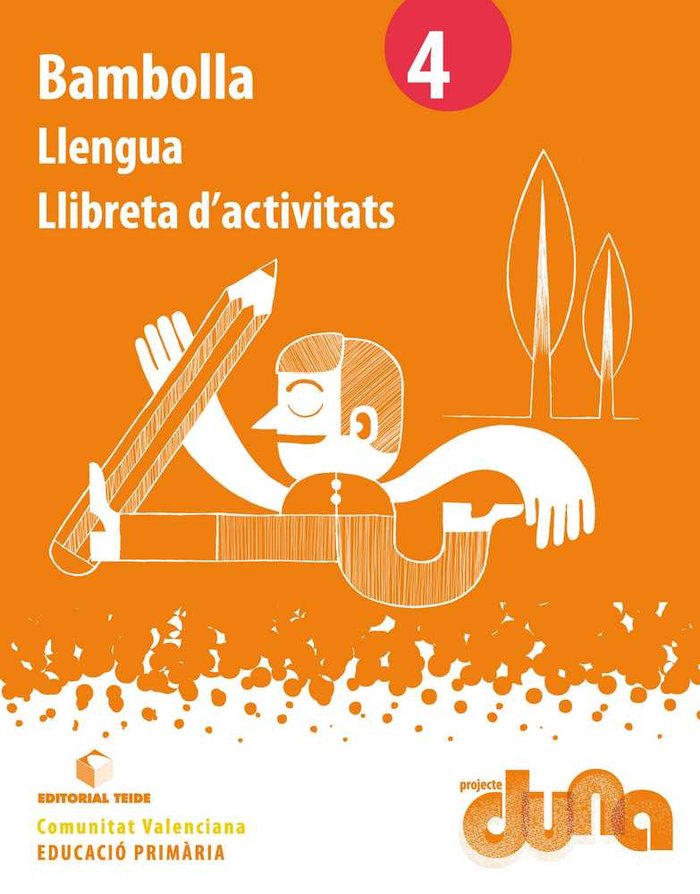 Llibreta Llengua Bambolla 4º EP Valencia 15 Duna TEILEN14EP (Teide) - 9788430719860