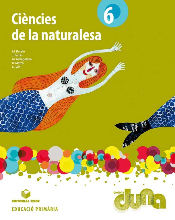 Ciencies Naturals 6º EP Cataluña 15 Duna TEICN16EP (Teide) - 9788430719945
