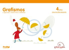 LENGUA GRAFISMOS 4AÑOS EI 24 PRODIGI ESPIRAL | AA,VV | 9788430733484 (Teide)