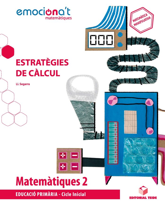 MATEMATIQUES 2º de Primaria ESTRATEGIES CATALUÑA 19 EMOCIONA'T | AA,VV | 9788430738281 (Teide) Imagen principal del producto