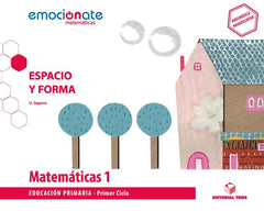 CUAD,MATEMATICAS 1oEP ESPACIO FORMA 19 EMOCIONATE | AA,VV | 9788430738786 (Teide)