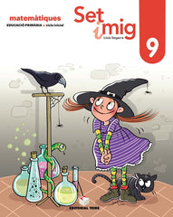 SET I MIG 09 2º de Primaria CATALUÑA 19 | SEGARRA NEIRA, JOSEP LLUIS | 9788430740239 (Teide)