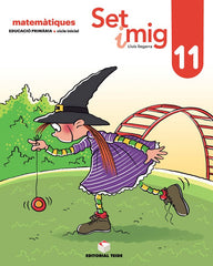 SET I MIG 11 2º de Primaria CATALUÑA 19 | SEGARRA NEIRA, JOSEP LLUIS | 9788430740253 (Teide)