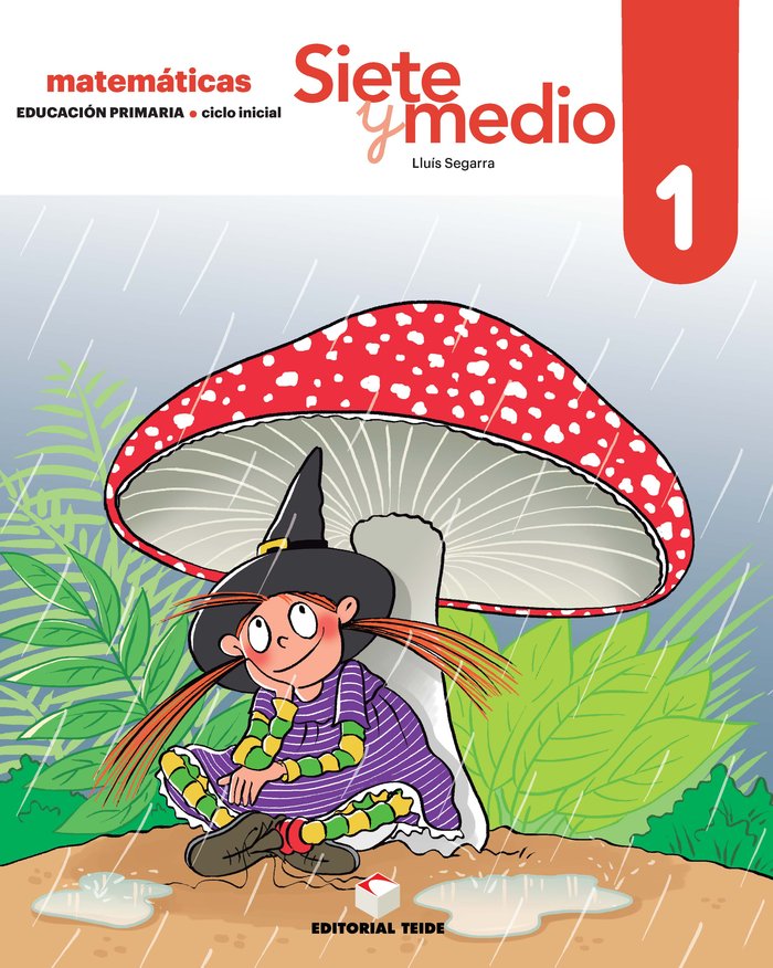 SIETE Y MEDIO 01 1oEP 19 | SEGARRA NEIRA, JOSEP LLUIS | 9788430740307 (Teide)