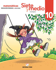 SIETE Y MEDIO 10 2º de Primaria 19 | AA,VV | 9788430740406 (Teide)