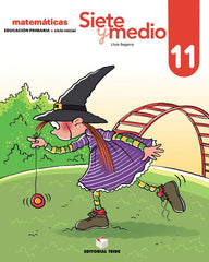 SIETE Y MEDIO 11 2º de Primaria 19 | AA,VV | 9788430740413 (Teide)