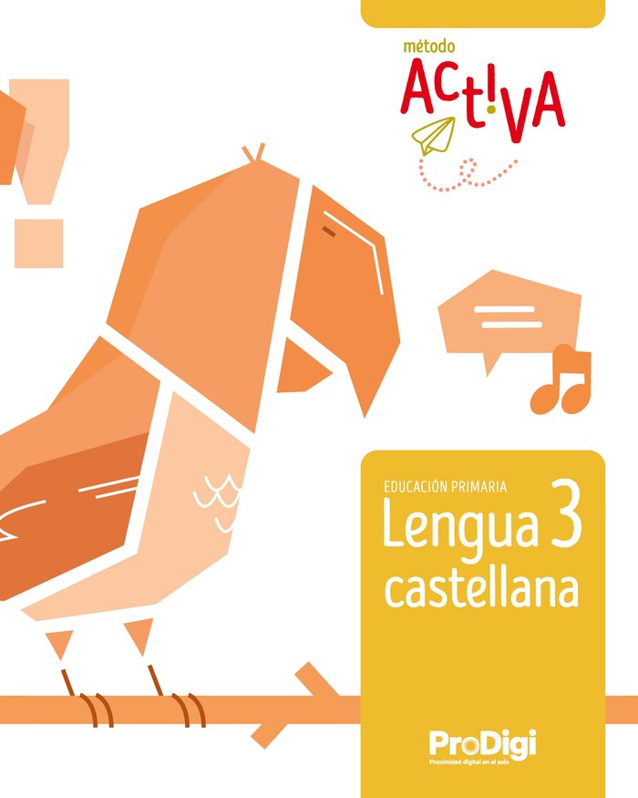 Cuaderno. Lengua castellana 3 EPO - Activa - ProDigi | Varios autores | 9788430740604 (Teide) Imagen principal del producto