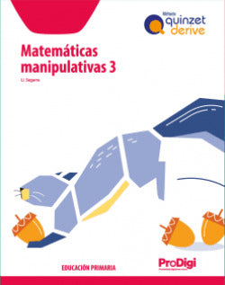 Cuaderno Matemáticas Manip. 3º EP 22 Quinzet Derive (Teide) - 9788430741533