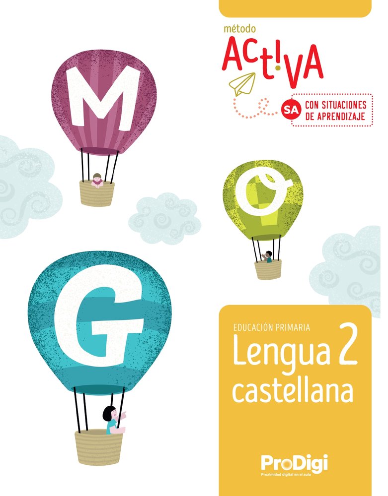 LENGUA 2º de Primaria 25 NUEVA ACTIVA PRODIGI SITUACIONES APRENDIZAJE | AA,VV | 9788430743896 (Teide)