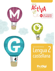 LENGUA 2º de Primaria 25 NUEVA ACTIVA PRODIGI SITUACIONES APRENDIZAJE | AA,VV | 9788430743896 (Teide)