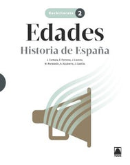 ✅ HISTORIA DE ESPAÑA 2ºBACH 23 EDADES I CORTADA CORTADA, JAUME/FERRERES CALVO, E I TEIDE I 9788430750870