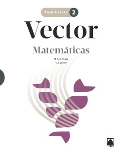 ✅ MATEMATICAS 2ºBACH 23 VECTOR I AA,VV I TEIDE I 9788430754328 Imagen principal del producto