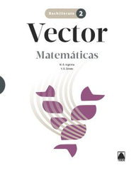 ✅ MATEMATICAS 2ºBACH 23 VECTOR I AA,VV I TEIDE I 9788430754328