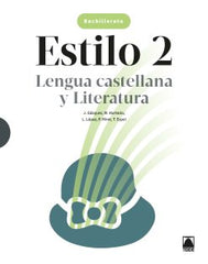 ✅ LENGUA 2ºBACH 23 ESTILO I AA,VV I TEIDE I 9788430754427