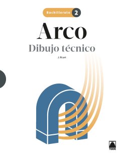 ✅ DIBUJO TECNICO 2ºBACH 23 ARCO I RICART RIU, JORDI I TEIDE I 9788430754670