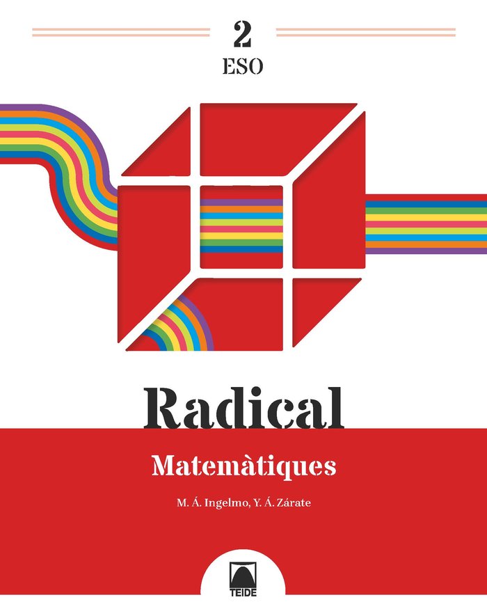 Matemàtiques 2º ESO Cat/bal 23 Radical (Teide) - 9788430756766