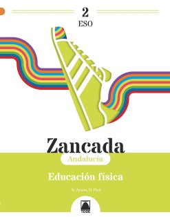 Zancada 2. Educación física 2ºESO (Andalucía) | Varios autores | 9788430756940 (TEIDE) Imagen principal del producto