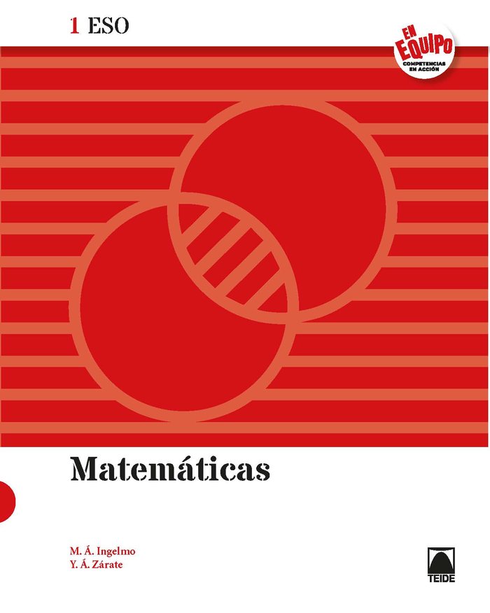 Matemáticas 1ºESO - En Equipo | Varios autores | 9788430770298 (TEIDE) Imagen principal del producto