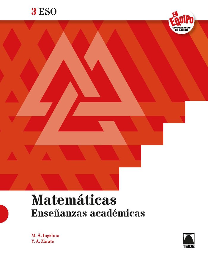 Matemáticas 3ºESO - Enseñanzas académicas (En Equipo) | Varios autores | 9788430770991 (TEIDE) Imagen principal del producto