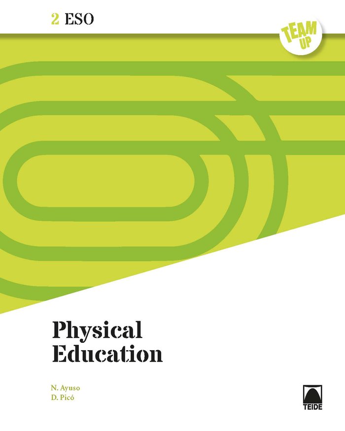 Physical education 2ºESO - Team up | Varios autores | 9788430772612 (TEIDE) Imagen principal del producto