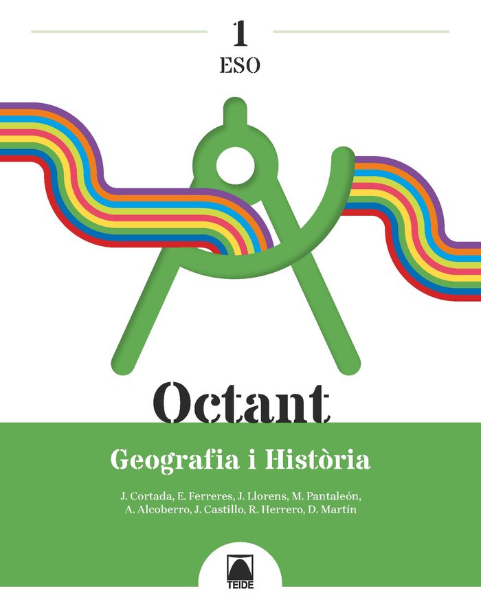 Octant 1. Geografia i Història 1ºESO | Varios autores | 9788430772933 (TEIDE) Imagen principal del producto