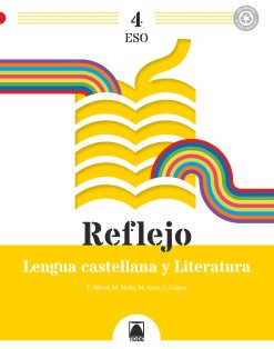 Reflejo 4. Lengua castellana y Literatura 4ºESO | Varios autores | 9788430773695 (TEIDE) Imagen principal del producto