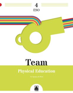 Team 4. Physical Education 4ºESO | Varios autores | 9788430774142 (TEIDE)