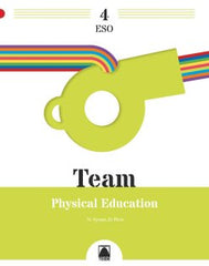 Team 4. Physical Education 4ºESO | Varios autores | 9788430774142 (TEIDE)