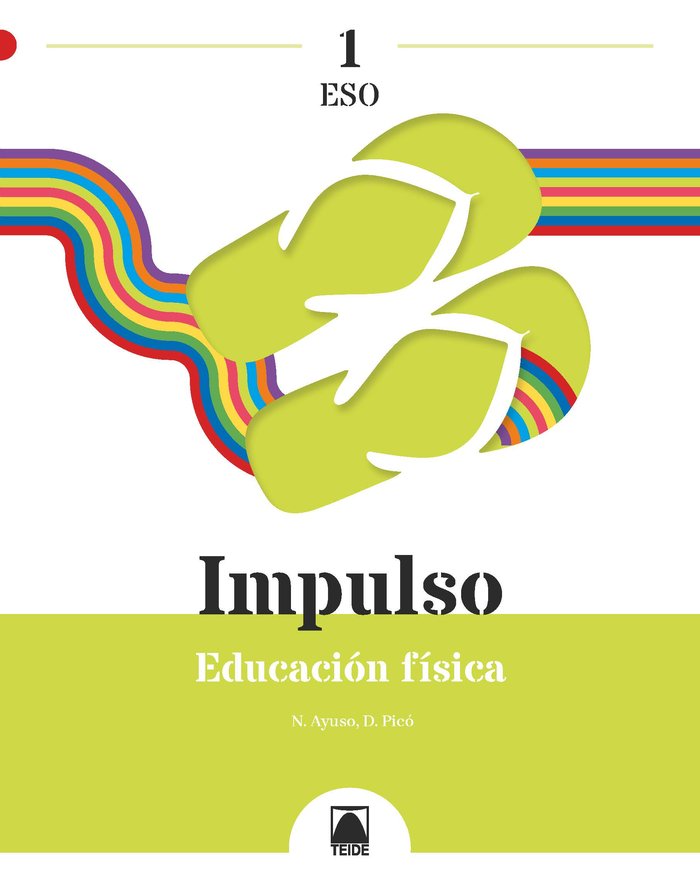 Impulso 1. Educación física 1ºESO | Varios autores | 9788430774159 (TEIDE) Imagen principal del producto