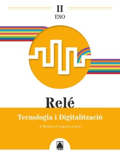 Tecnología I Digital, II 2º Ciclo Catalan 22 Rele (Teide) - 9788430774982
