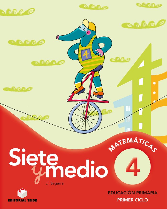 Siete y Medio 4 Cuaderno Cálculo 10 EPO TEIMAT0EP (Teide) - 9788430778324