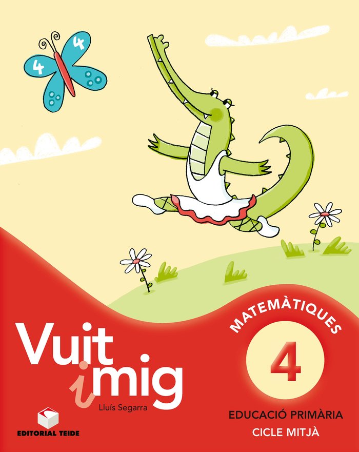 Vuit I Mig 4 3º EP Cataluña 12 TEIMAT13EP (Teide) - 9788430779659