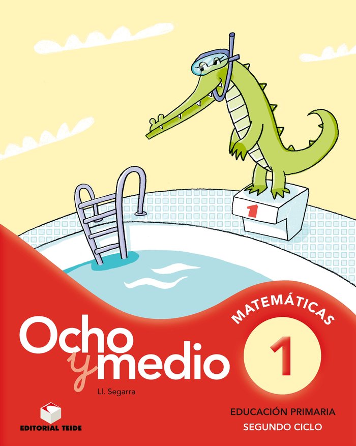 Cuaderno Matemáticas 1 Ocho y Medio 11 TEIMAT22EP (Teide) - 9788430779741