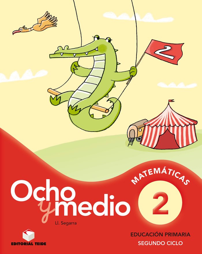 Cuaderno Matemáticas 2 Ocho y Medio 11 TEIMAT22EP (Teide) - 9788430779758