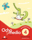 Cuaderno Matemáticas 4 Ocho y Medio 11 TEIMAT22EP (Teide) - 9788430779772