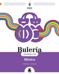 Bulería 4. Música 4ºESO (Andalucía) | Varios autores | 9788430781119 (TEIDE)