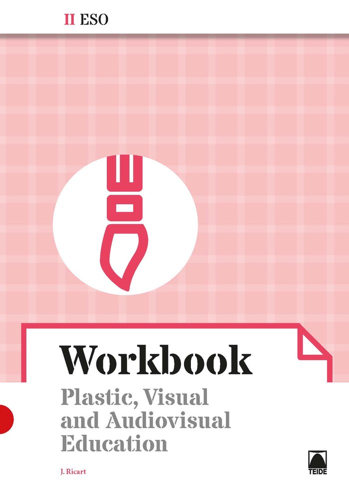 Workbook. Plastic, visual and audiovisual education II ESO | Varios autores | 9788430783168 (TEIDE) Imagen principal del producto