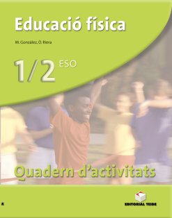 Quadern Educació Física 1º Ciclo ESO Cataluña 12 TEIEF35ESO (Teide) - 9788430785315